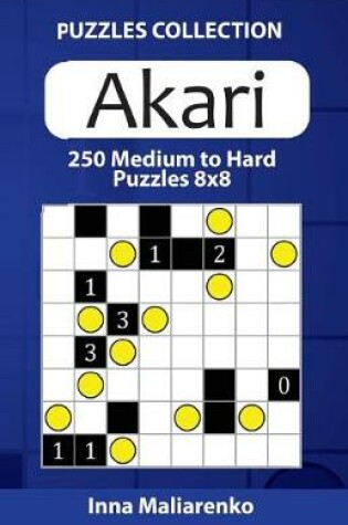 Cover of Akari - 250 Medium to Hard Puzzles 8x8