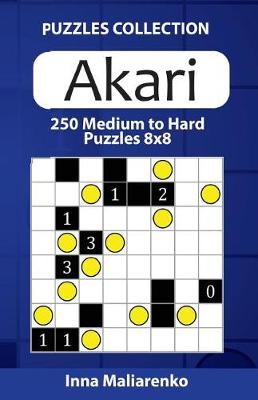 Book cover for Akari - 250 Medium to Hard Puzzles 8x8