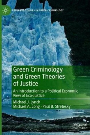 Cover of Green Criminology and Green Theories of Justice