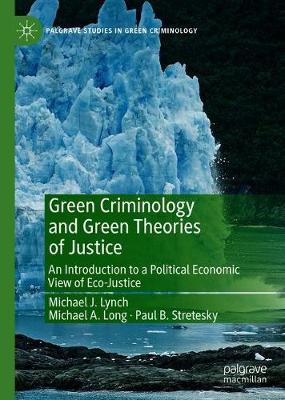 Book cover for Green Criminology and Green Theories of Justice