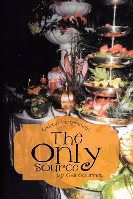 Book cover for The Only Source by Gidi Gourmet