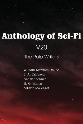 Book cover for Anthology of Sci-Fi V20, the Pulp Writers