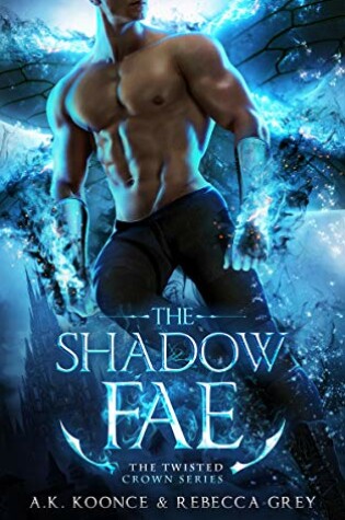 Cover of The Shadow Fae