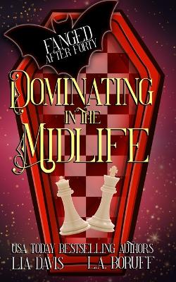 Book cover for Dominating in the Midlife