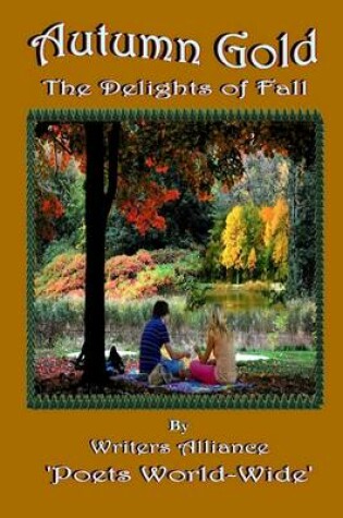 Cover of Autumn Gold: The Delights of Fall