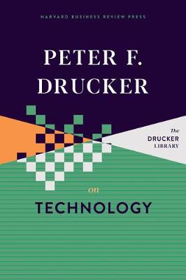 Book cover for Peter F. Drucker on Technology