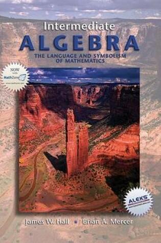 Cover of Intermediate Algebra, the Language and Symbolism of Mathematics