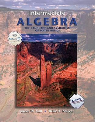 Book cover for Intermediate Algebra, the Language and Symbolism of Mathematics