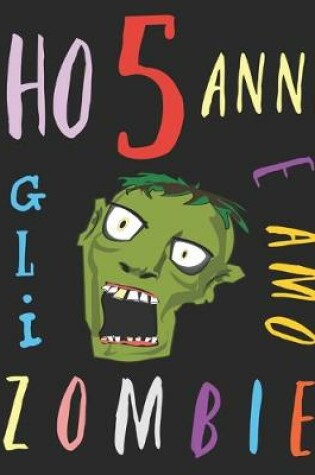 Cover of Ho 5 anni e amo gli zombie
