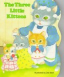 Book cover for The Three Little Kittens