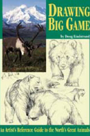 Cover of Drawing Big Game