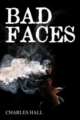 Cover of Bad Faces