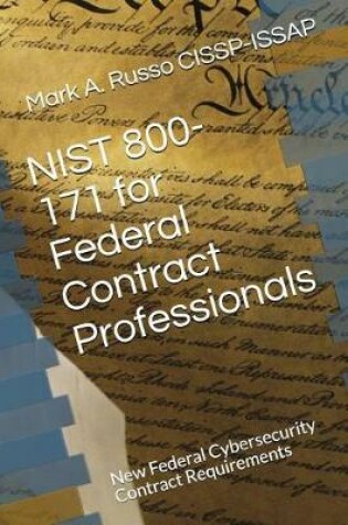 Cover of NIST 800-171 for Federal Contract Professionals