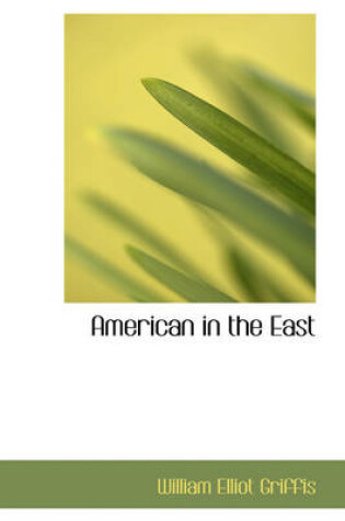 Cover of American in the East