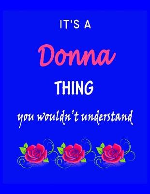 Book cover for It's A Donna Thing You Wouldn't Understand