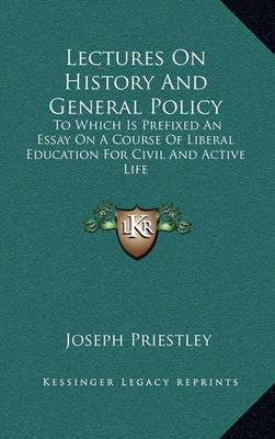 Book cover for Lectures on History and General Policy