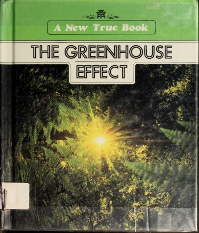 Book cover for The Greenhouse Effect