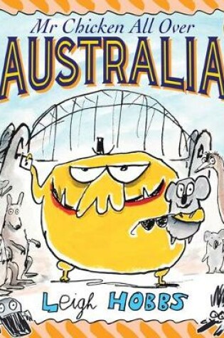 Cover of Mr Chicken All Over Australia
