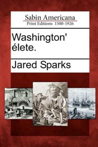 Cover of Washington' Lete.