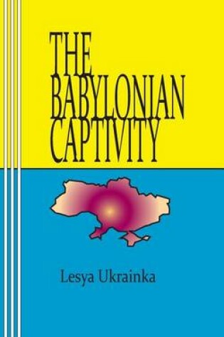 Cover of The Babylonian Captivity