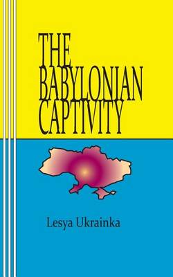 Book cover for The Babylonian Captivity