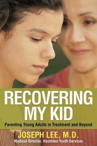 Cover of Recovering My Kid