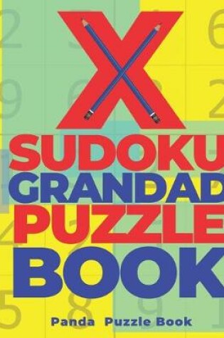 Cover of X Sudoku Grandad Puzzle Book