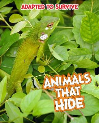 Cover of Adapted to Survive: Animals that Hide