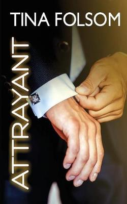 Cover of Attrayant (Le Club des éternels célibataires - Tome 5)