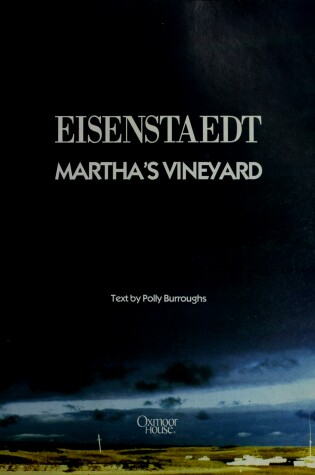 Cover of Eisenstaedt : Martha's Vineyard