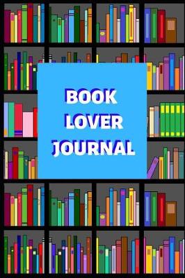 Book cover for Book Lover Journal