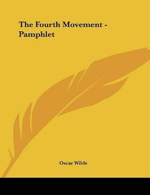 Book cover for The Fourth Movement - Pamphlet