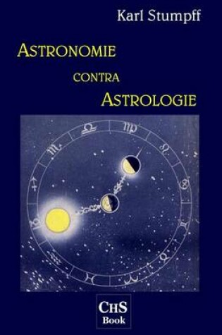 Cover of Astronomie contra Astrologie