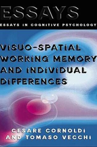 Cover of Visuo-spatial Working Memory and Individual Differences