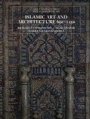 Cover of Islamic Art and Architecture, 650-1250