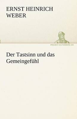 Book cover for Der Tastsinn Und Das Gemeingefuhl