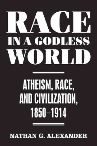 Cover of Race in a Godless World