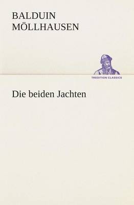 Book cover for Die beiden Jachten