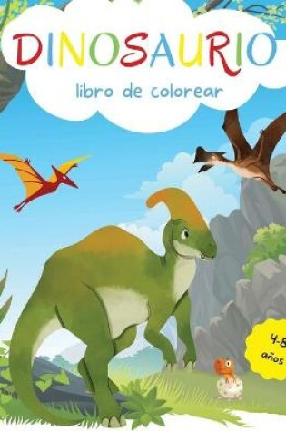 Cover of Dinosaurios Libro de Colorear para Ninos