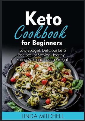 Book cover for Keto Cookbook For Beginners