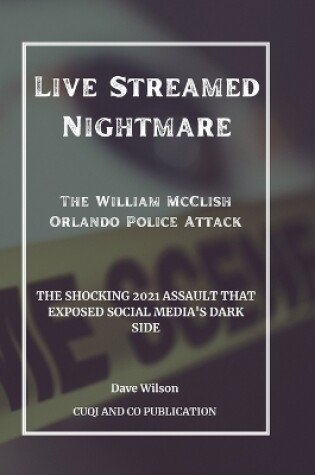 Cover of Live Streamed Nightmare