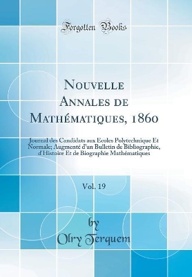 Book cover for Nouvelle Annales de Mathematiques, 1860, Vol. 19