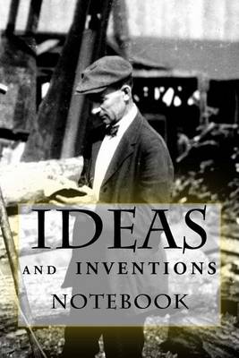 Book cover for Ideas and Inventions Notebook