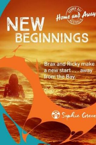 Cover of Home and Away: New Beginnings