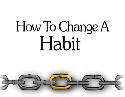 Book cover for How to Change a Habit