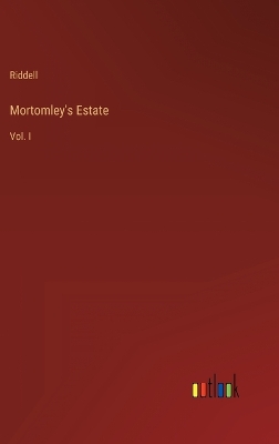 Book cover for Mortomley's Estate