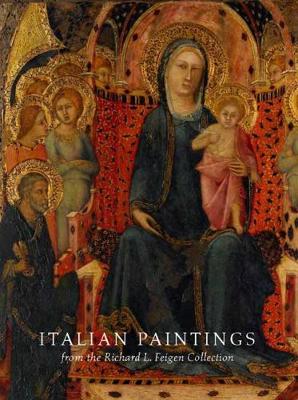 Book cover for Italian Paintings from the Richard L. Feigen Collection