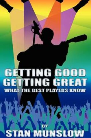 Cover of Getting Good, Getting Great