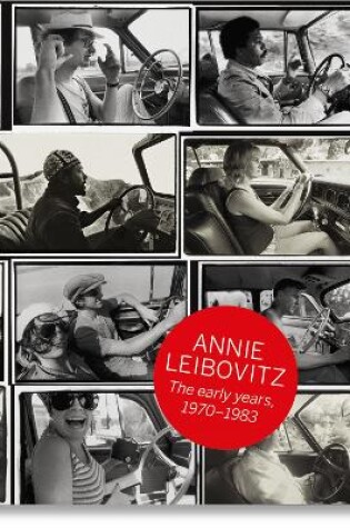 Cover of Annie Leibovitz. The Early Years. 1970–1983