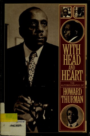 Cover of With Head and Heart; The Autobiography of Howard Thurman